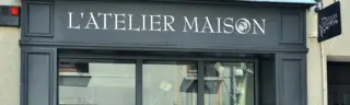 BOUTIQUE DE DÉCORATION L'ATELIER MAISON