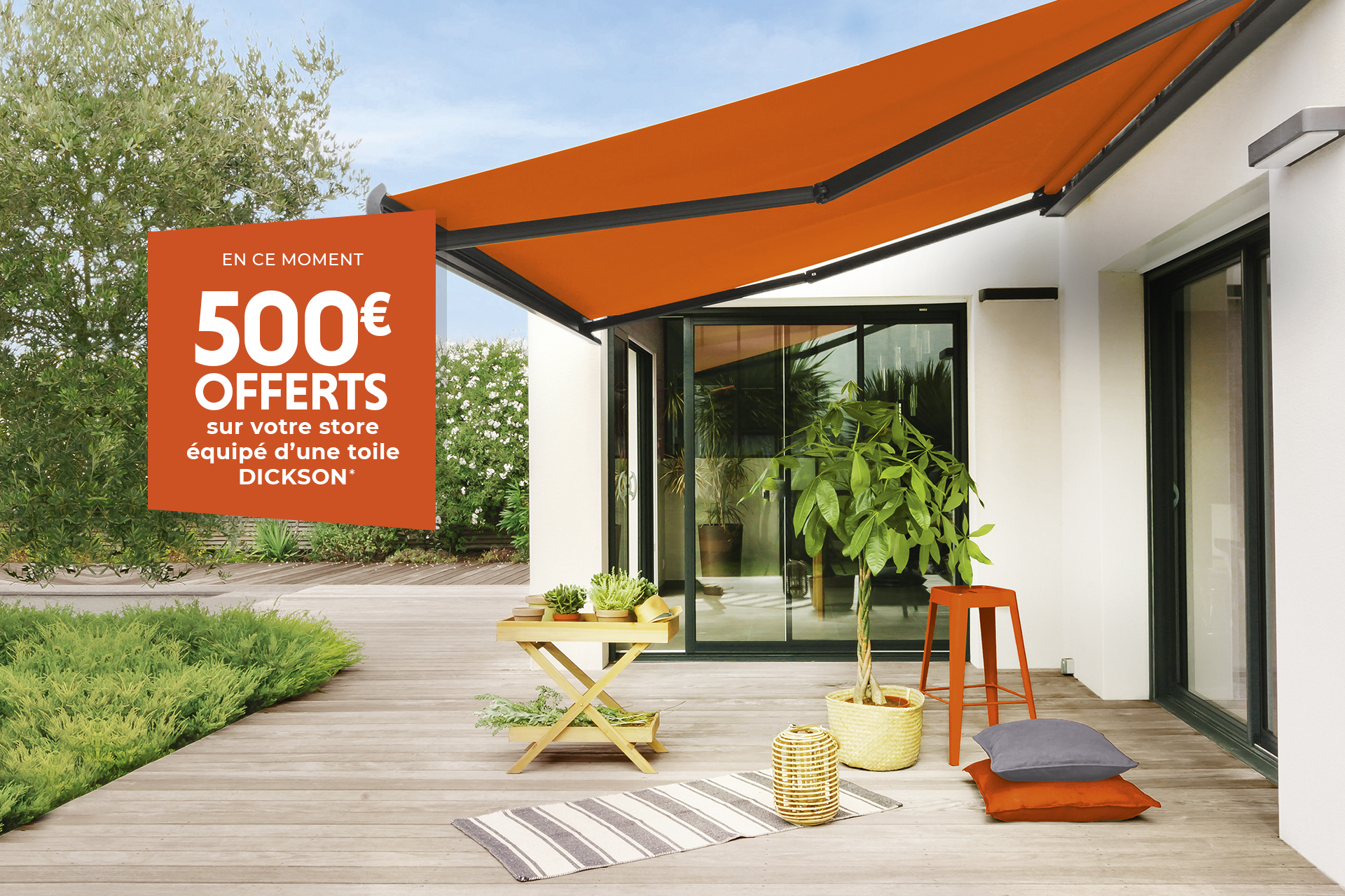 Jusqu'à 500€ offerts pour l'achat d'un store de terrasse